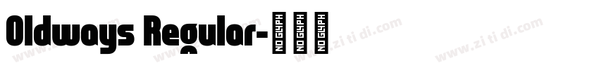 Oldways Regular字体转换